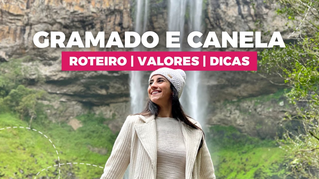 GRAMADO E CANELA 2023: ROTEIRO COM PREÇOS | O QUE FAZER | MELHORES LUGARES, PARQUES E PASSEIOS